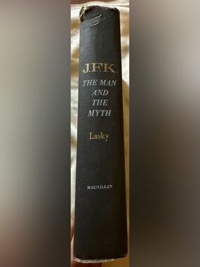 Vintage 1963 JFK The Man and the Myth Victor Lasky First Printing Hardcover